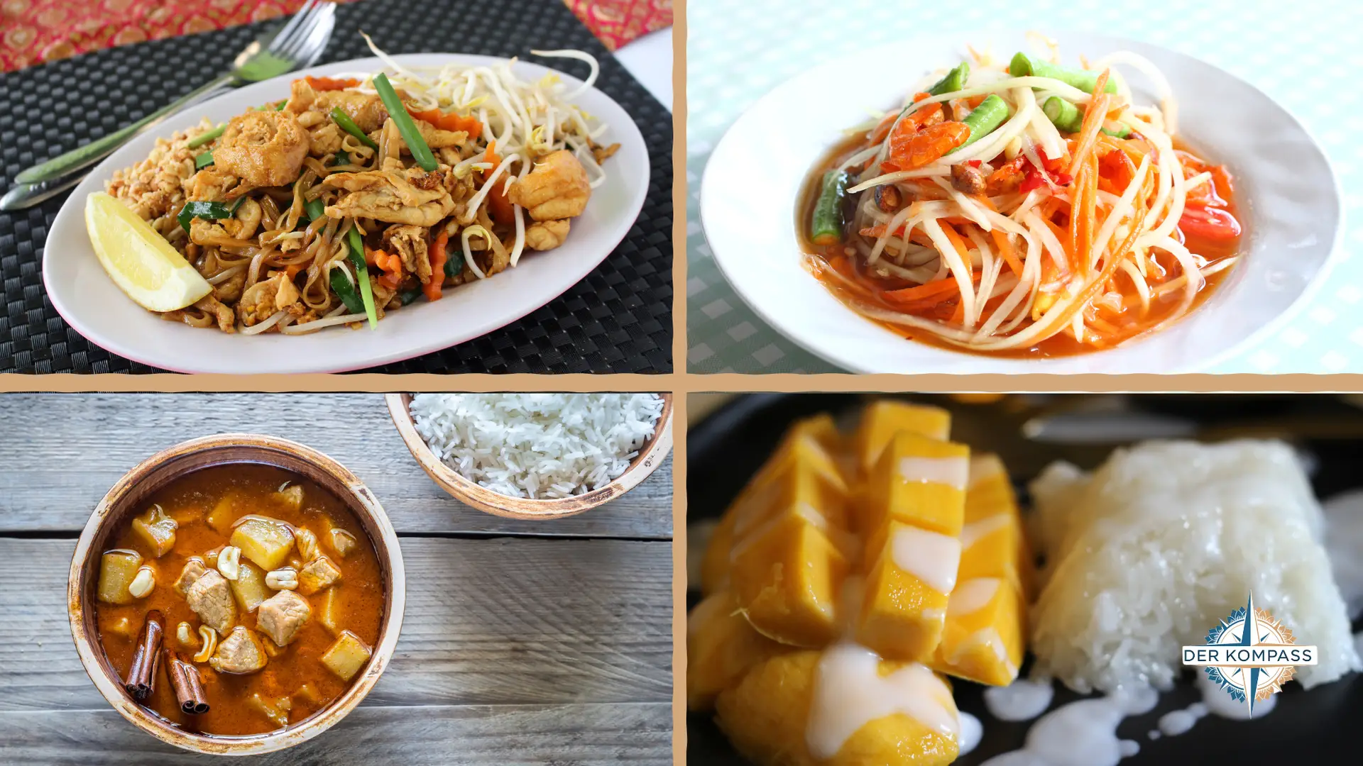 Pad Thai, Som Tum, Massaman Curry, Mango Sticky Rice